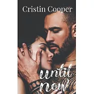 Until Now: Until Series Book 1