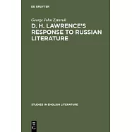 D. H. Lawrence&rsquo;&rsquo;s response to Russian literature