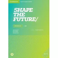 Shape the Future Level 1 Workbook