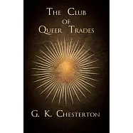 The Club of Queer Trades
