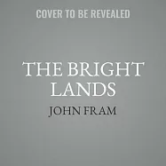 The Bright Lands