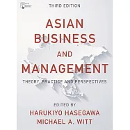 Asian Business and Management: Theory, Practice and Perspectives