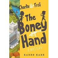Charlie and Frog the Boney Hand