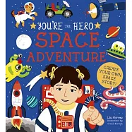 You’’re the Hero: Space Adventure