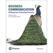 Business Communication: Polishing Your Professional Presence Plus 2019 Mylab Business Communication with Pearson Etext