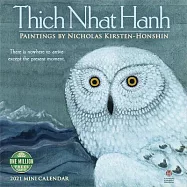 Thich Nhat Hanh 2021 Mini Calendar: Paintings by Nicholas Kirsten-Honshin