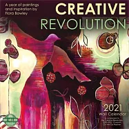 Creative Revolution 2021 Wall Calendar: A Year of Paintings and Inspiration