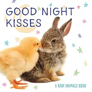 Good Night Kisses: A Baby Animals Padded Board Book