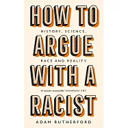 How to Argue With a Racist