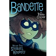 Bandette Volume 2: Stealers, Keepers!