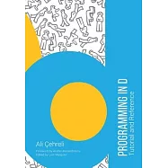 Programming in D: Tutorial and Reference