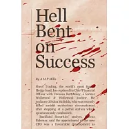 Hell Bent on Success