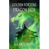 Golden Fortune, Dragon Jade