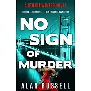 No Sign of Murder: A Private Investigator Stuart Winter Novel