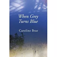 When Grey Turns Blue