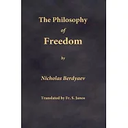 The Philosophy of Freedom