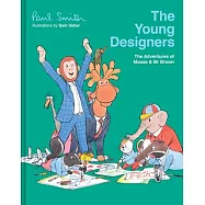 The Young Designers: The Adventures of Moose & MR Brown