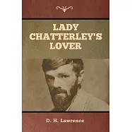 Lady Chatterley&rsquo;&rsquo;s Lover