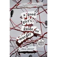 A Good Girl’s Guide to Murder