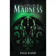 The Colour of Madness