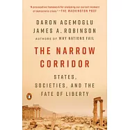 The Narrow Corridor: States, Societies, and the Fate of Liberty