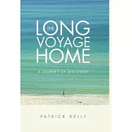 The Long Voyage Home: A Journey of Discovery