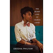 The Secret Lives of Church Ladies