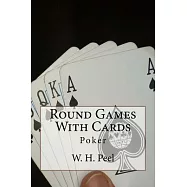 Round Games With Cards: Poker