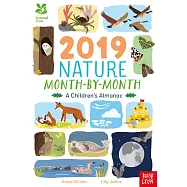 National Trust: 2019 Nature Month-By-Month: A Children’s Almanac