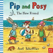 皮皮與波西：新朋友(情緒硬頁童書)Pip and Posy: The New Friend