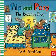 Pip and Posy: The Bedtime Frog(附音檔)