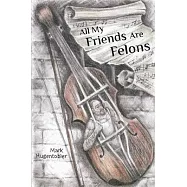 All My Friends are Felons: Finding Hope for the Utah Department of Corrections