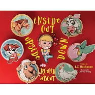 Inside Out Upside Down and ’’Round About
