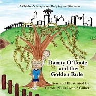 Dainty O&rsquo;&rsquo;Toole and the Golden Rule