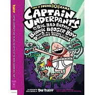 Captain Underpants and the Big, Bad Battle of the Bionic Booger Boy, Part 2: The Revenge of the Ridiculous Robo-Boogers (Captain Underpants #7), Volum