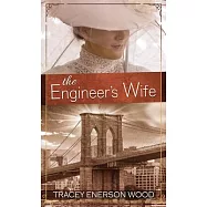 The Engineer’’s Wife