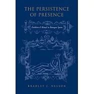 The Persistence of Presence: Emblem and Ritual in Baroque Spain