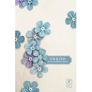 NLT Thrive Creative Journaling Devotional Bible (Hardcover, Blue Flowers)