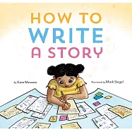 How to Write a Story: (read-Aloud Book, Learn to Read and Write)