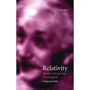 Relativity (Special, General and Cosmological)