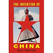 The Invention of China