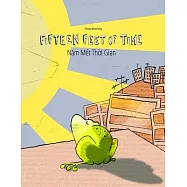 Fifteen Feet of Time/Năm M&eacute;t Thời Gian: Bilingual English-Vietnamese Picture Book (Dual Language/Parallel Text)