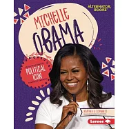 Michelle Obama: Political Icon