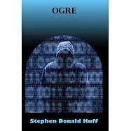 Ogre: Dark Matter: Collected Short Stories 2015