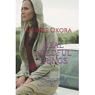 The real needful things: Protecting yourself from toxic and Narcicistic people