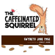 The Caffeinated Squirrel