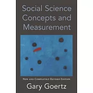 Social Science Concepts and Measurement: New and Completely Revised Edition