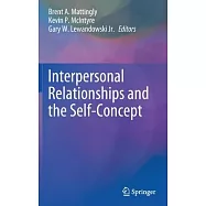 Interpersonal Relationships and the Self-Concept