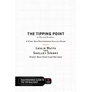 The Tipping Point by Malcolm Gladwell - A Story Grid Masterwork Analysis Guide