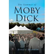 The Summer of Moby Dick